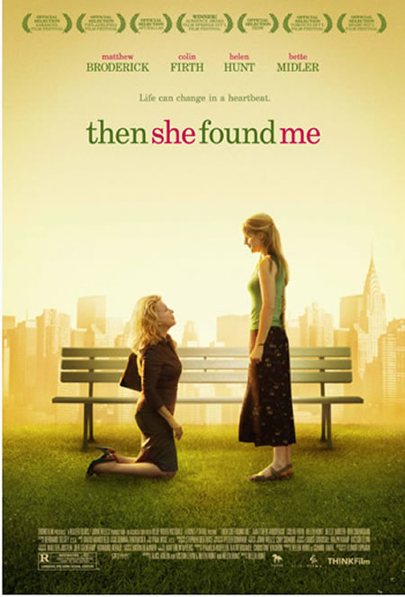 The Official Poster For "Then She Found Me" - For Now