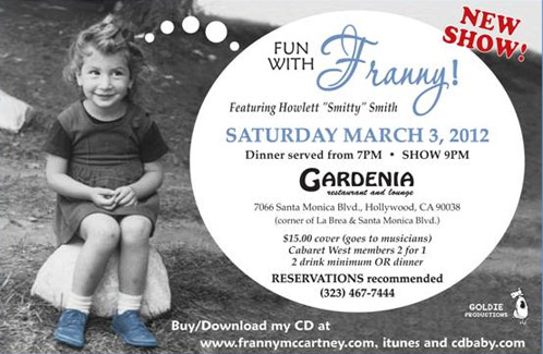 "FUN WITH FRANNY" Live!  March 3rd @ Gardenia! Don't Miss This Former Harlette Sing Her Stuff!