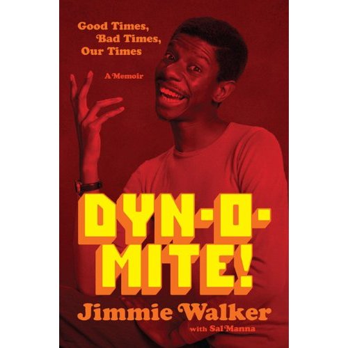 Book: "Good Times" With Jimmy Walker, Leno, Letterman, And More!