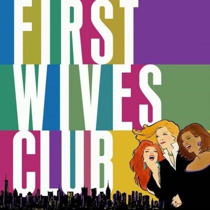 First Video Promo For FIRST WIVES CLUB: THE MUSICAL