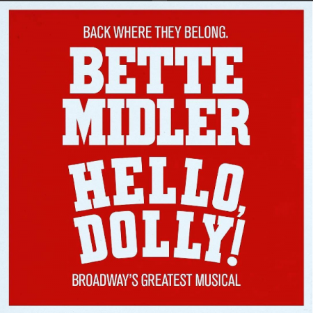 Jerry Zac's On Bette Midler And Hello Dolly!