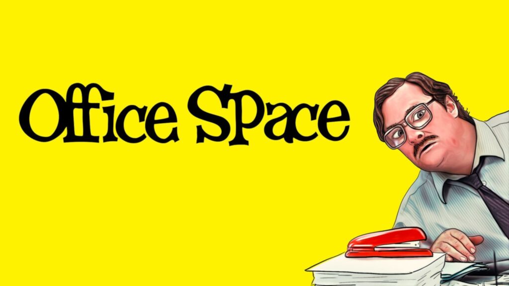 Great Comic Movies That Ain't Rom-Coms: Office Space