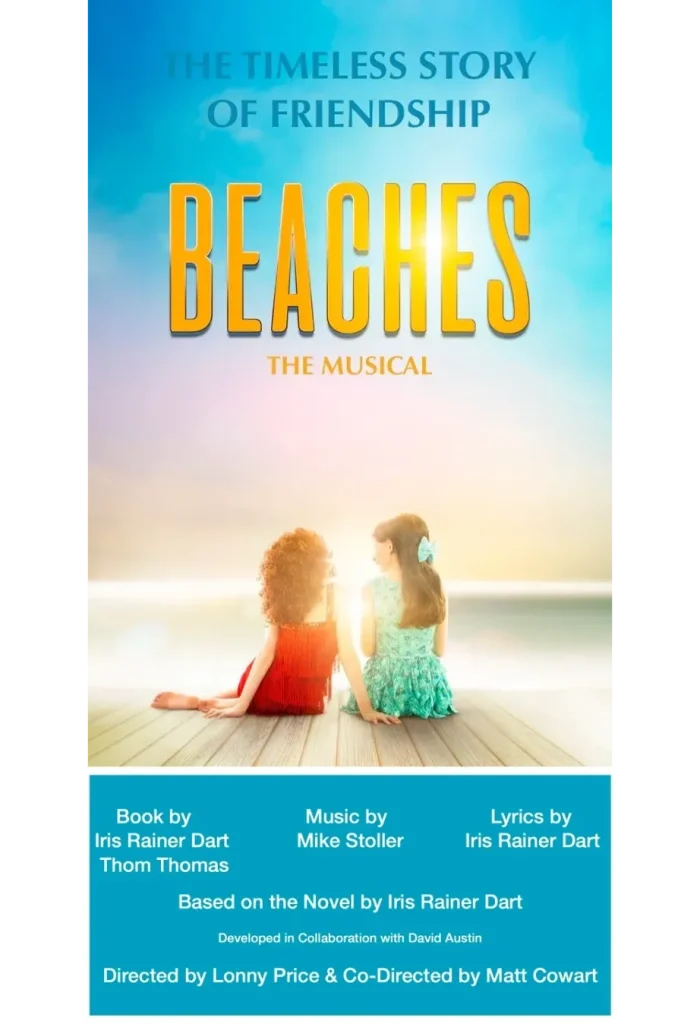 Beaches the Musical, the international premiere, is the final show of Theatre Calgary's upcoming 2023-24 season