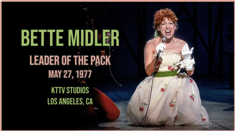 Poster of Bette Midler performing on stage in a white gown, microphone in hand; text reads 'BETTE MIDLER Leader of the Pack' and 'May 27, 1977' with venue details in Los Angeles, CA.