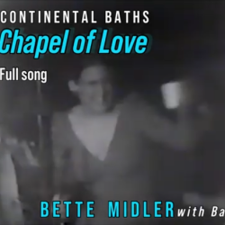 Album cover for Continental Baths: Chapel of Love, featuring Bette Midler with Barry Manilow; vintage cartoon figures frame the title in black-and-white
