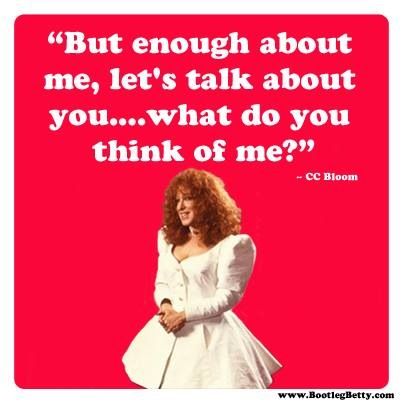 Pink square image with a white-dressed woman in the bottom left and a large white quote: 'But enough about me, let's talk about you... what do you think of me?' — CC Bloom.
