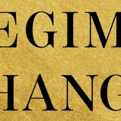 Book cover for Regime Change: Inside the Imperial Presidency of Donald Trump by Maggie Haberman and Jonathan Swan, with a gold textured background and a red circle noting #1 New York Times bestseller.