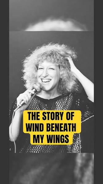 Black-and-white photo of a female singer on stage holding a microphone, with a bold yellow caption reading 'The Story of Wind Beneath My Wings'.
